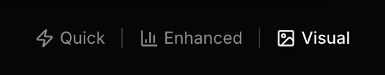 Quick, Enhanced and Visual view switch