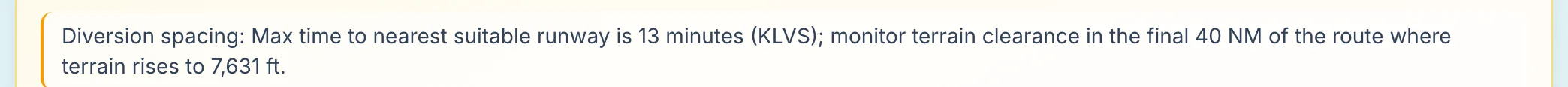 Diversion spacing line naming KLVS as the nearest suitable runway at 13 minutes, with a terrain note