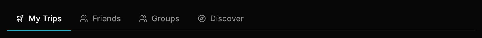 My Trips, Friends, Groups and Discover tabs on Home